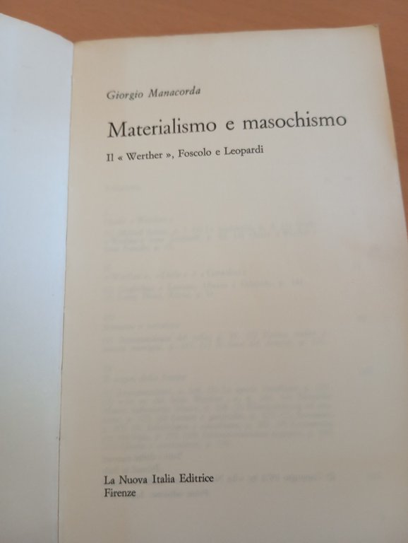 Materialismo e masochismo, Giorgio Manacorda, La Nuova Italia, 1973