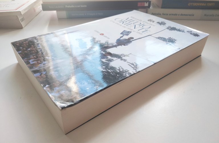 Medio Oriente, Una storia dal 1918 al 1991, Marcella Emiliani, …