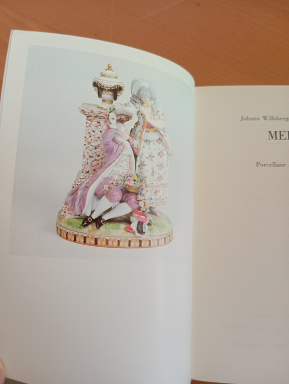 Meissen. Porcellane del sec. XVIII, willsberger ruckert, EdiCart 1991