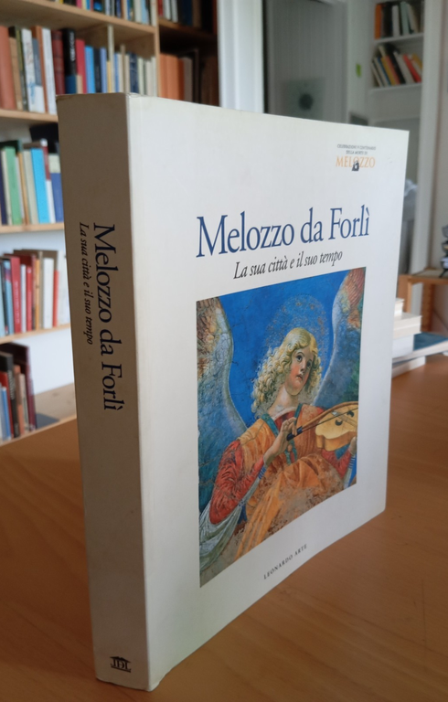 Melozzo da Forlì. La sua città e il suo tempo, … | Immagine Gallery 4