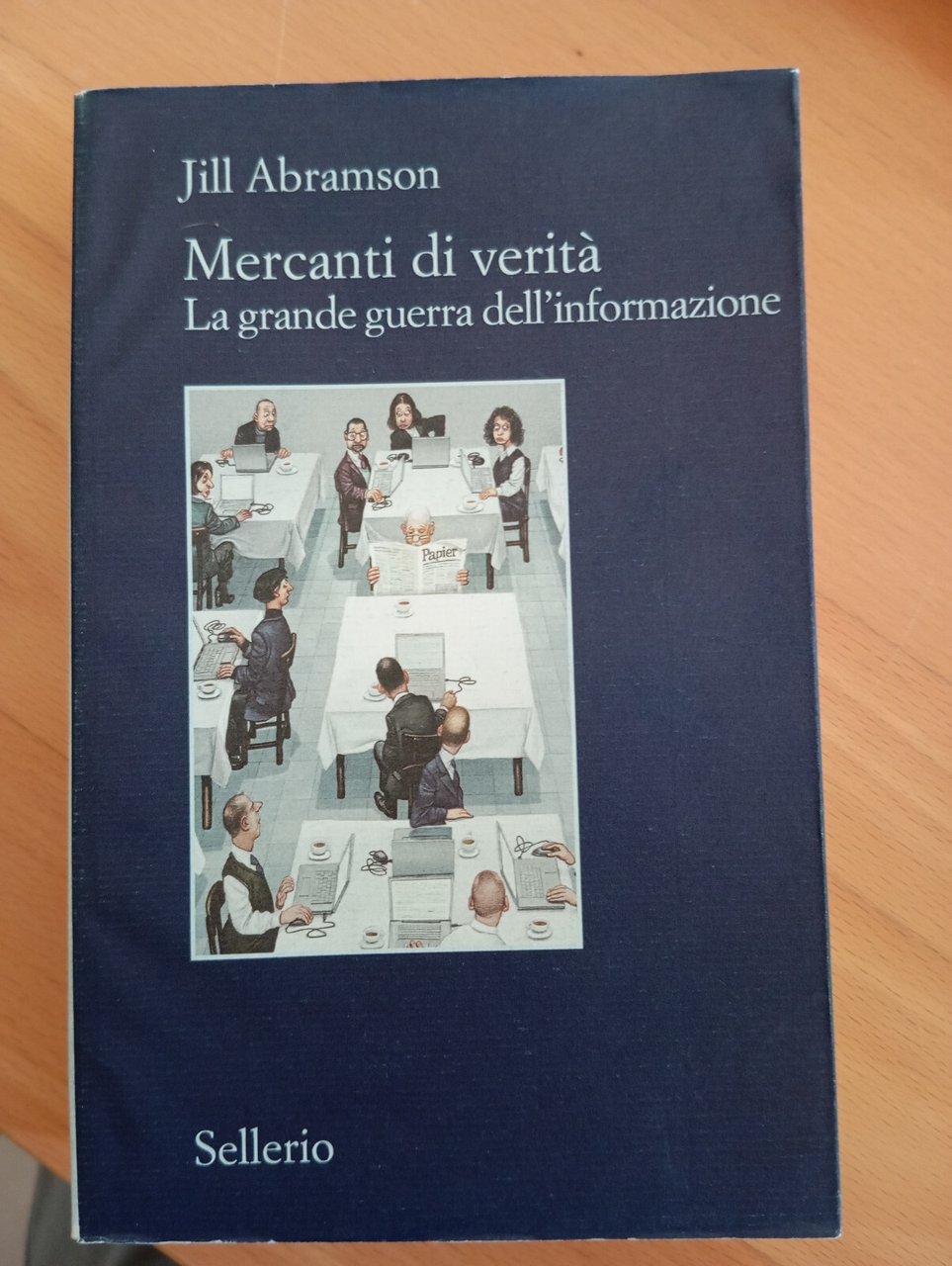 Mercanti di verità. La grande guerra dell'informazione, Abramson, Sellerio 2021