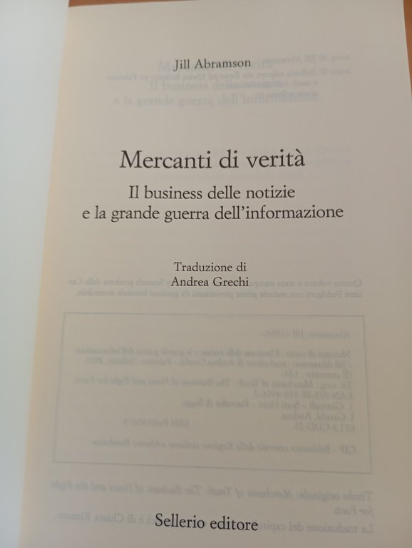 Mercanti di verità. La grande guerra dell'informazione, Abramson, Sellerio 2021