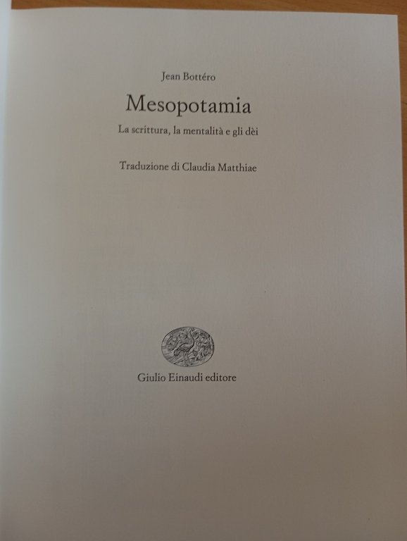 Mesopotamia. La scrittura, la mentalità e gli déi, Jean Bottéro, … | Immagine Gallery 9