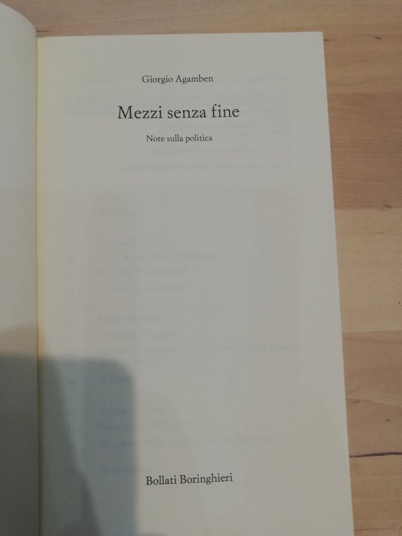 Mezzi senza fine. Note sulla politica, Giorgio Agamben, Bollati Boringhieri …