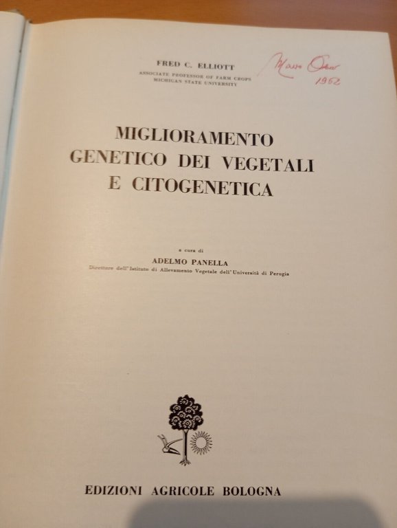 Miglioramento genetico dei vegetali e citogenetica, Fred C. Elliot, 1961