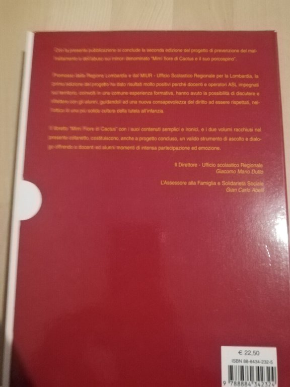 Mimì fiore di cactus. Chi mi stuzzica, si pizzica, 2008, …
