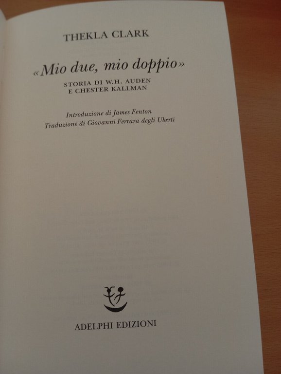 Mio due, mio doppio, Thekla Clark, Adelphi, 1999