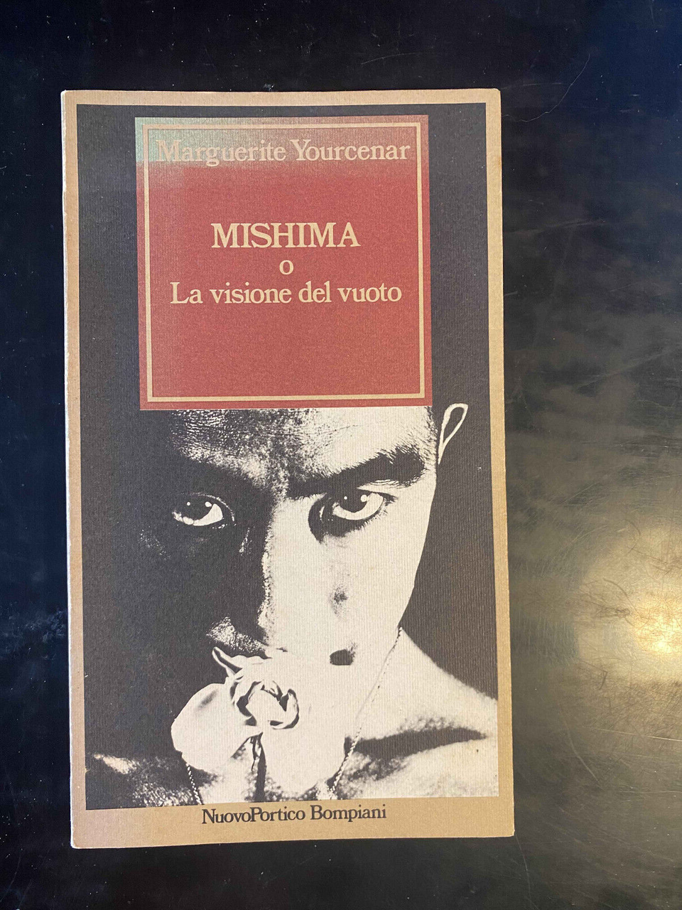 Mishima o la visione del vuoto, Marguerite Yourcenar, Bompiani, 1986