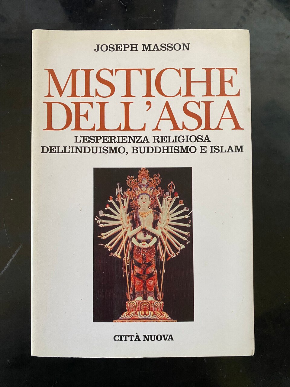 Mistiche dell'Asia, Joseph Masson, Città Nuova, 1995