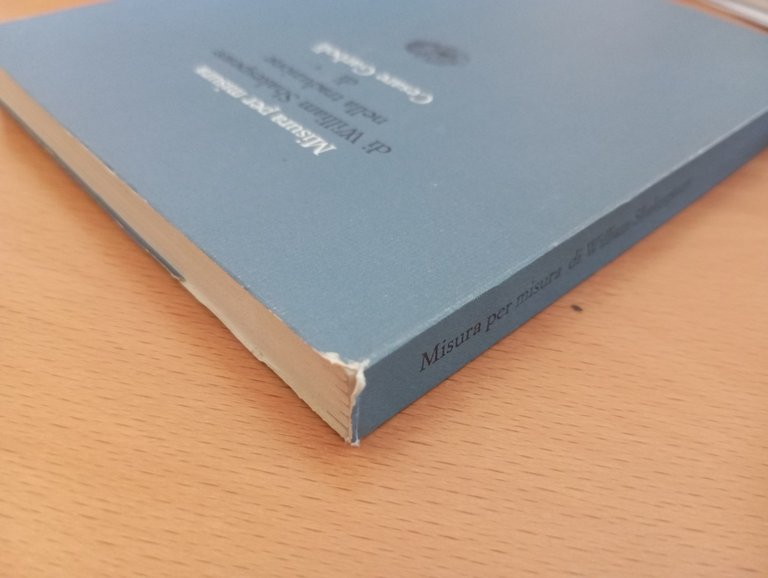 Misura per misura, W. Shakespeare, Traduzione di Cesare Garboli, Einaudi, …