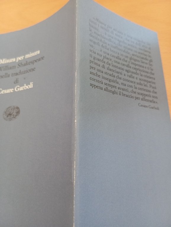 Misura per misura, W. Shakespeare, Traduzione di Cesare Garboli, Einaudi, …