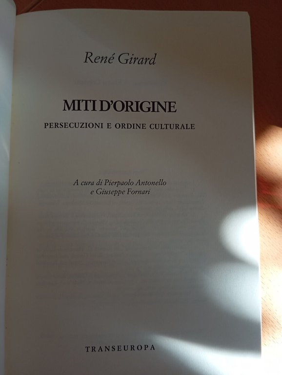 Miti d'origine, René Girard, Transeuropa, 2005