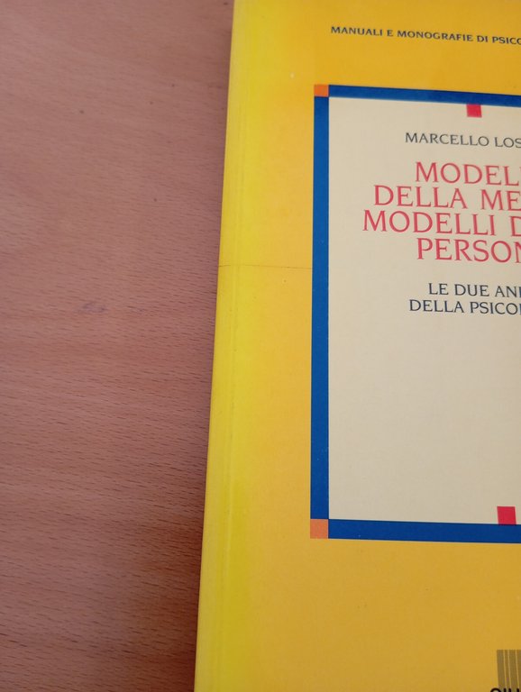 Modelli della mente, modelli della persona, Marcello Lostia, Giunti, 1994