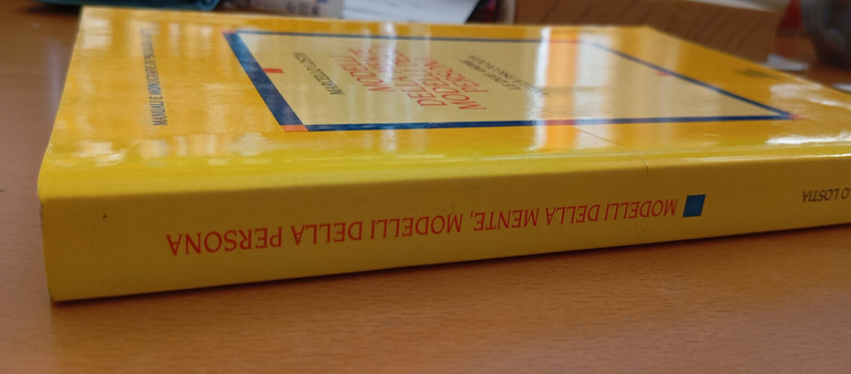 Modelli della mente, modelli della persona, Marcello Lostia, Giunti, 1994