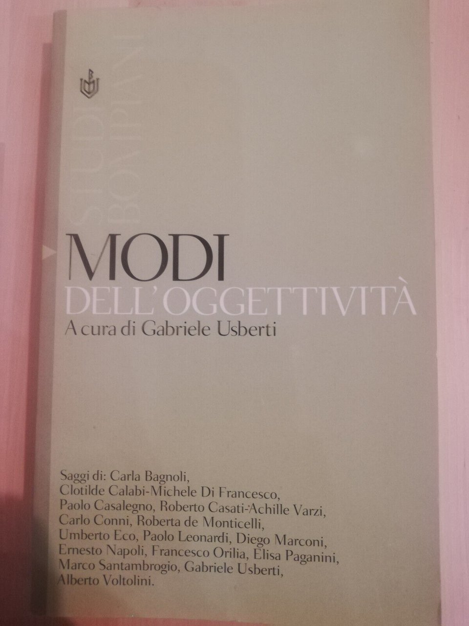 Modi dell'oggettività, Gabriele Usberti (a cura), Bompiani, 2000