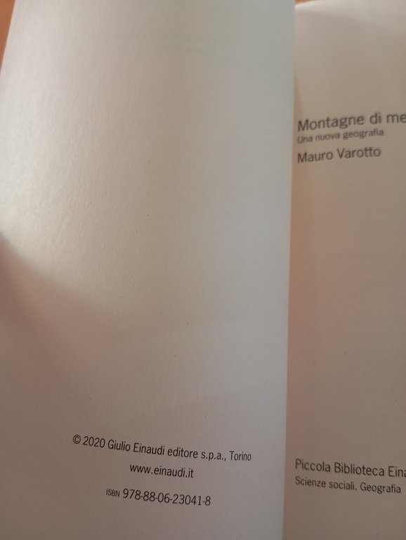 montagne di mezzo, una nuova geografia, Mauro Varotto, Einaudi, 2020