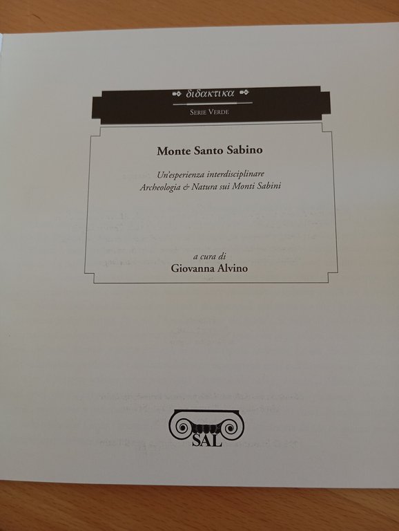 Monte Santo Sabino, Un'esperienza interdisciplinare, Giovanna Alvino, 1998