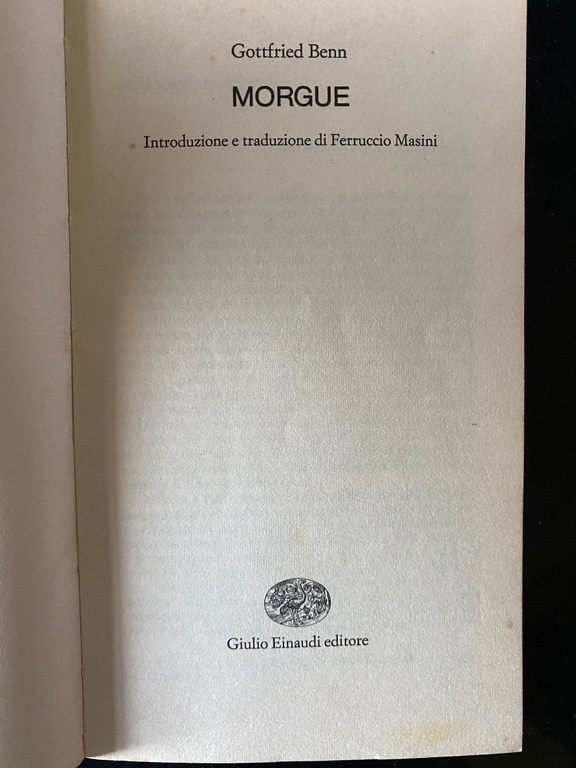 Morgue, Einaudi, Gottfried Benn, 1971, prima edizione