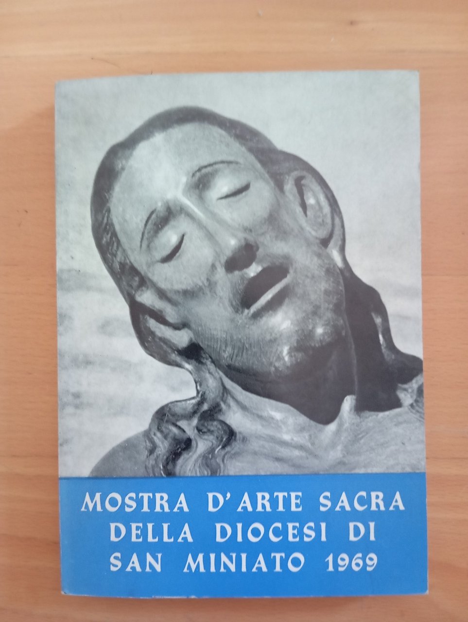 Mostra d'arte sacra della diocesi di San Miniato, Catalogo, 1969 | Immagine principale
