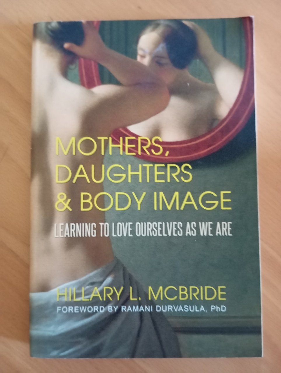 Mothers, daughters & body image, Hillary L. McBride, 2017