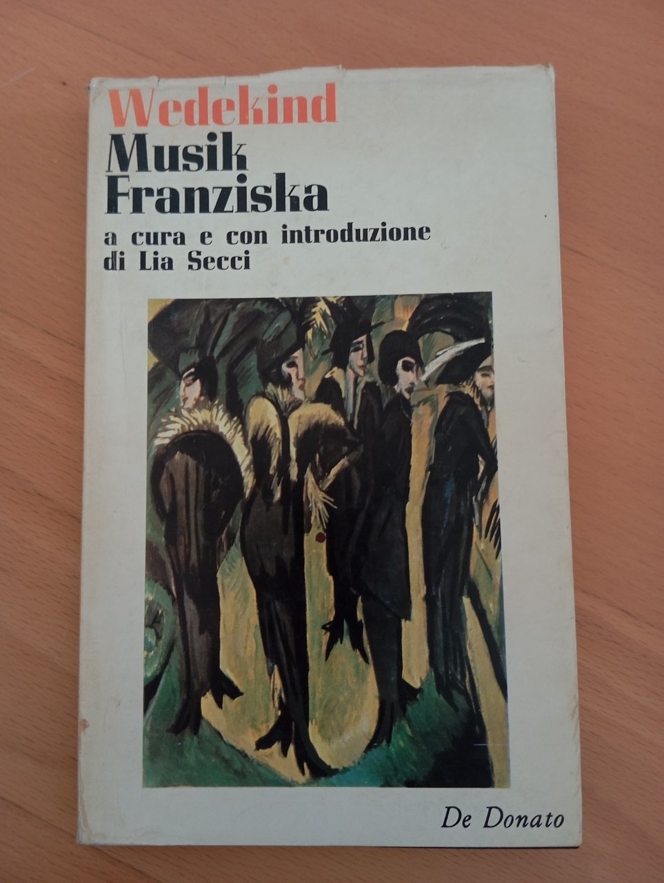Musik Franziska, Frank Wedekind, De Donato, 1980 | Immagine principale