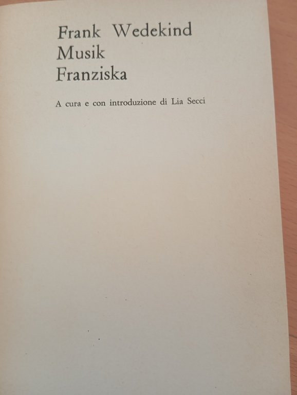 Musik Franziska, Frank Wedekind, De Donato, 1980