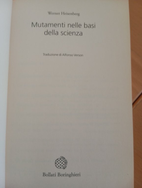 Mutamenti nelle basi della scienza, Werner Heisenberg, Bollati Boringhieri, 2015