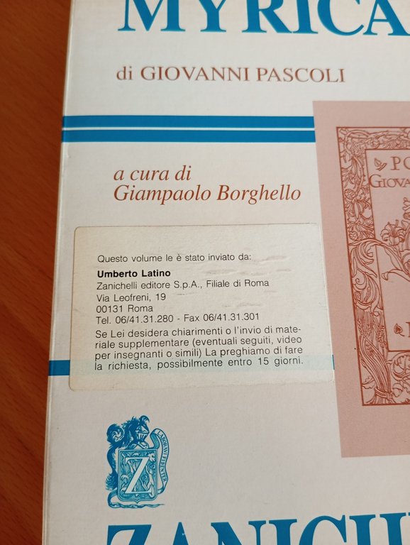 Myricae, Giovanni Pascoli, Giampaolo Borghello (a cura), Zanichelli, 2001