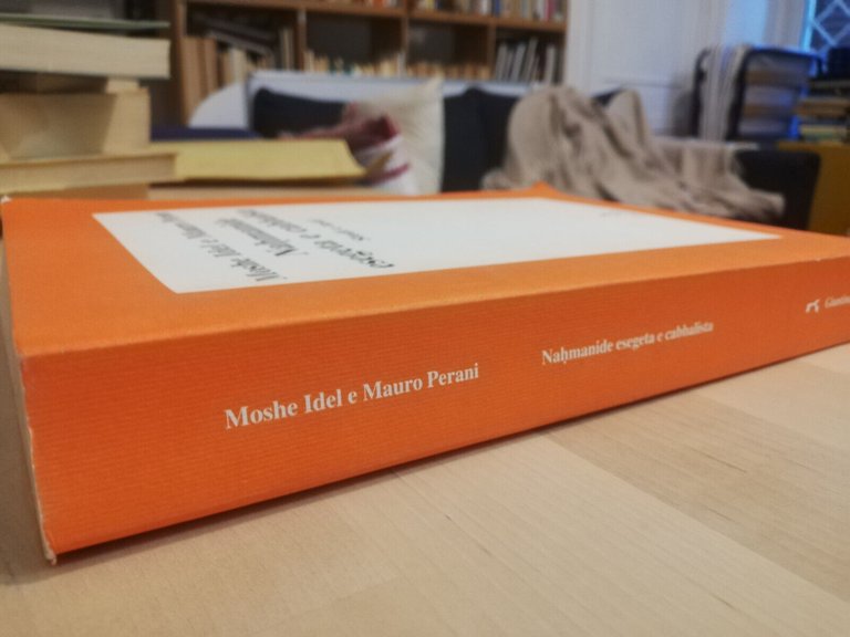 Nahmanide esegeta e cabbalista, Moshe Idel - Mauro Perani, Giuntina, …