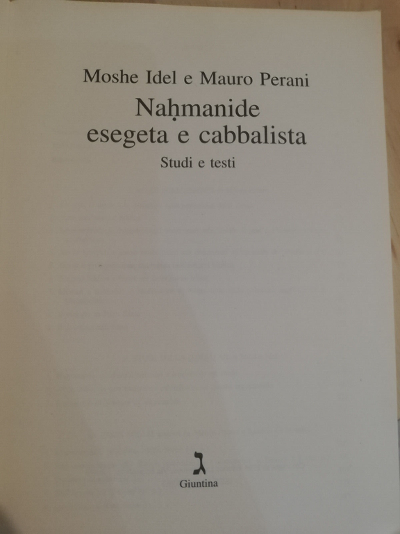 Nahmanide esegeta e cabbalista, Moshe Idel - Mauro Perani, Giuntina, …