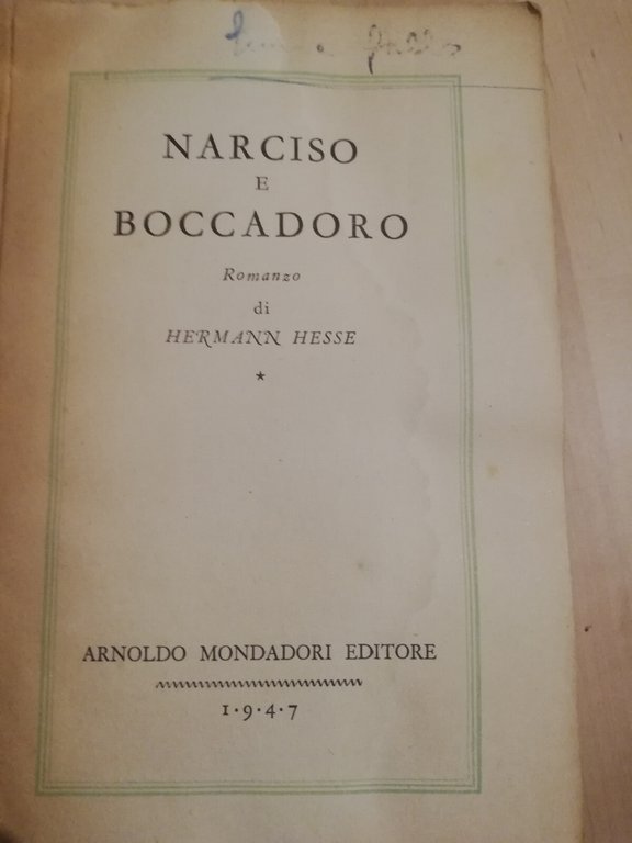 Narciso e Boccadoro, Hermann Hesse, 1947, 2° edizione, Medusa, per …