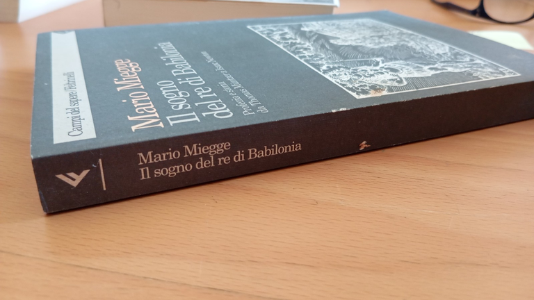Il sogno del re di Babilonia, Mario Miegge, Feltrinelli, 1995 | Immagine Gallery 2