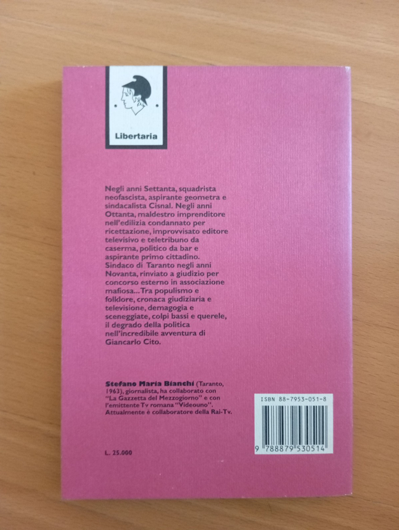 Geometra Cito, sindaco di Taranto Stefano Maria Bianchi, Kaos Edizioni, … | Immagine Gallery 4