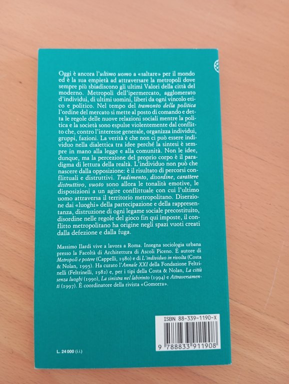 Negli spazi vuoti della metropoli, Massimo Ilardi, Bollati Boringhieri, 1999