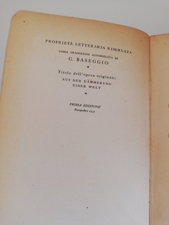 Nel crepuscolo di un mondo, Franz Werfel, 1937, Mondadori, prima …