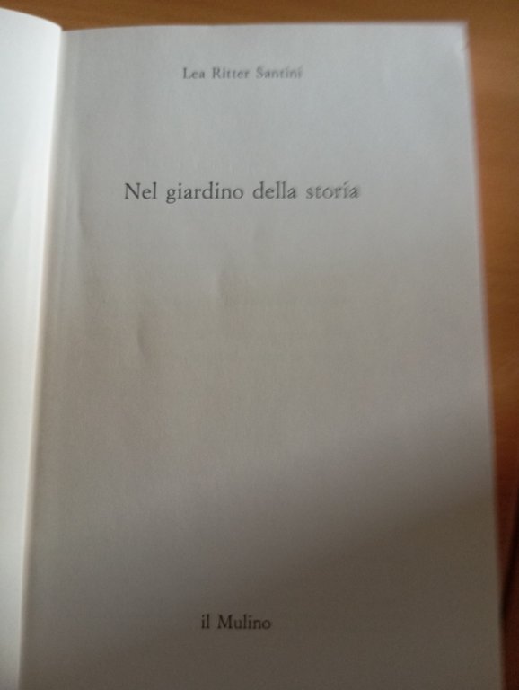 Nel giardino della storia, Lea Ritter Santini, Il Mulino, 1988 | Immagine Gallery 9