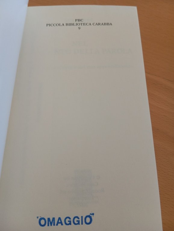 Nel labirinto della parola, Mia Garré, Carabba, 2007