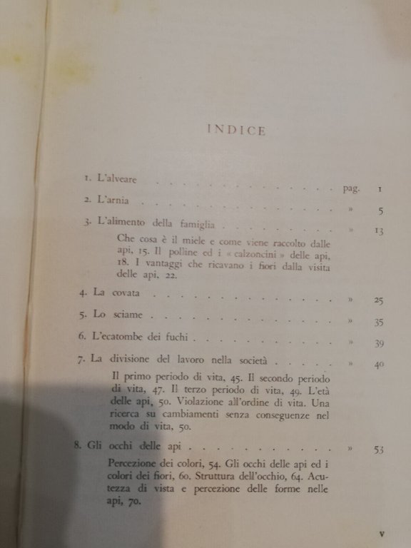 Nel mondo delle api, K. v. Frisch, Edizioni Agricole, 1951