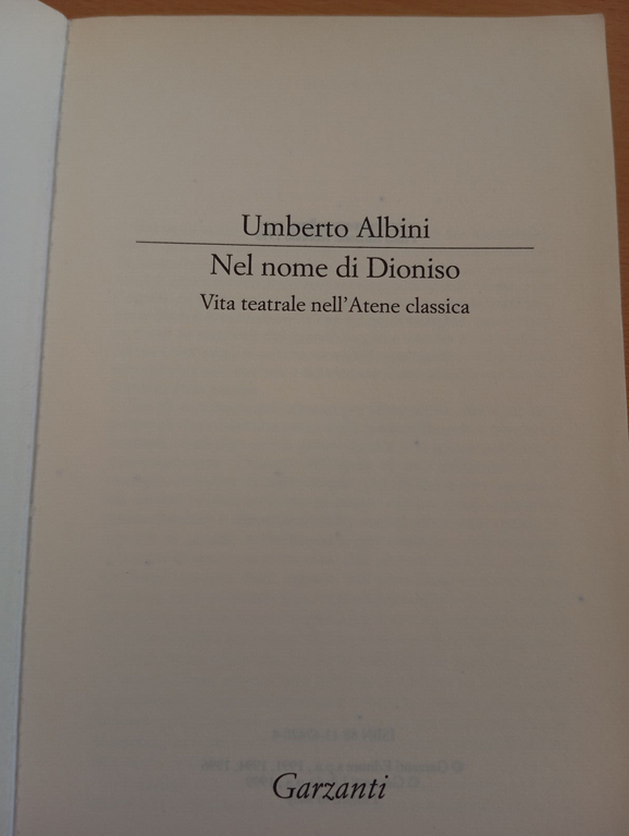 Nel nome di Dioniso, Umberto Albini, Garzanti, 1999