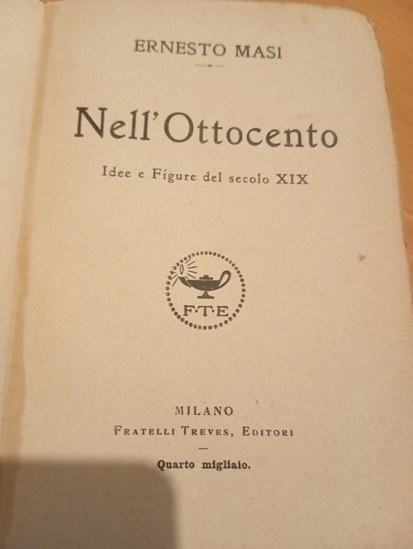 Nell'ottocento, Ernesto Masi, Treves, 1918