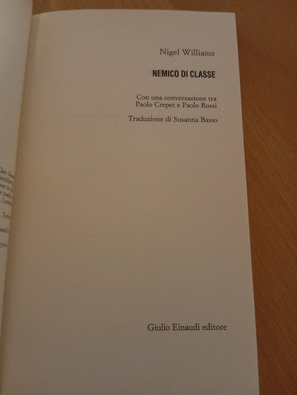 Nemico di classe, Nigel Williams, Einaudi, 2000, raro, fuori catalogo