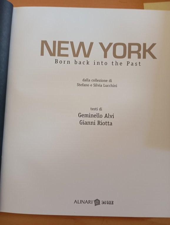 New York. Born back into the past, Alvi - Riotta, … | Immagine Gallery 7