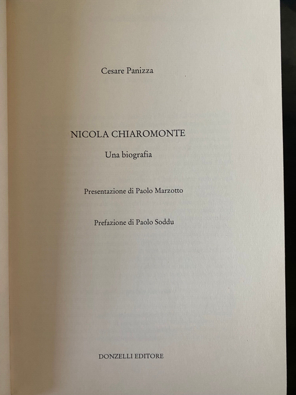 Nicola Chiaromonte. Una biografia, Cesare Panizza, Donzelli Editore, 2017