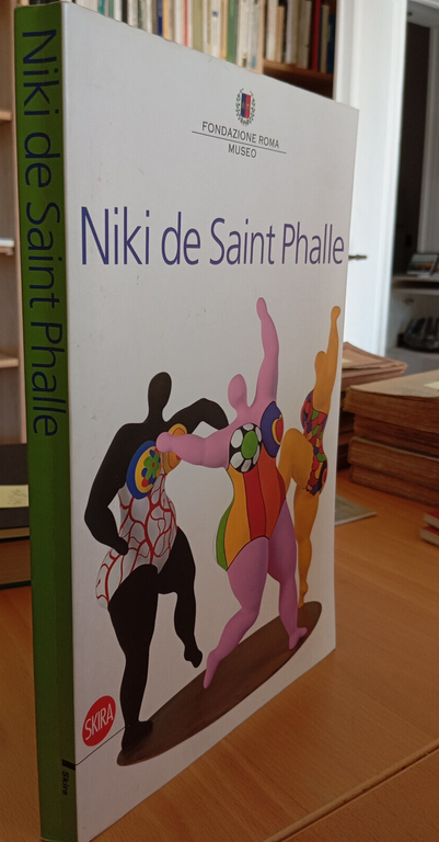 Niki de Saint Phalle, Skira, 2009