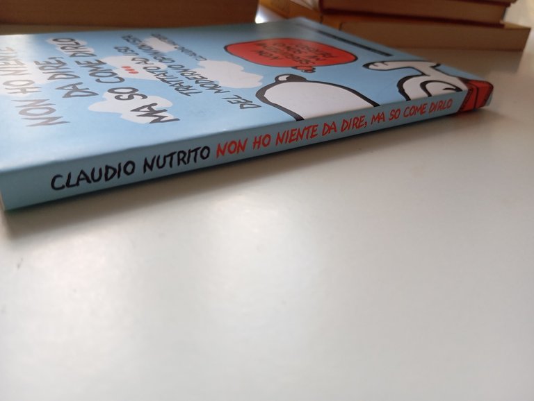 Non ho niente da dire ma so come dirlo, Claudio …