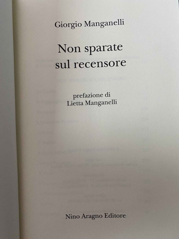 Non sparate sul recensore, Giorgio Manganelli, Aragno, 2018