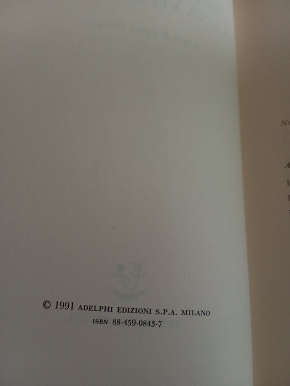 Note in margine a una vita assente, Paolo Milano, Adelphi, …