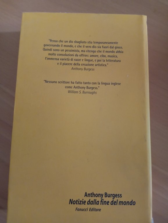 Notizie dalla fine del mondo, Anthony Burgess, Fanucci, 2003