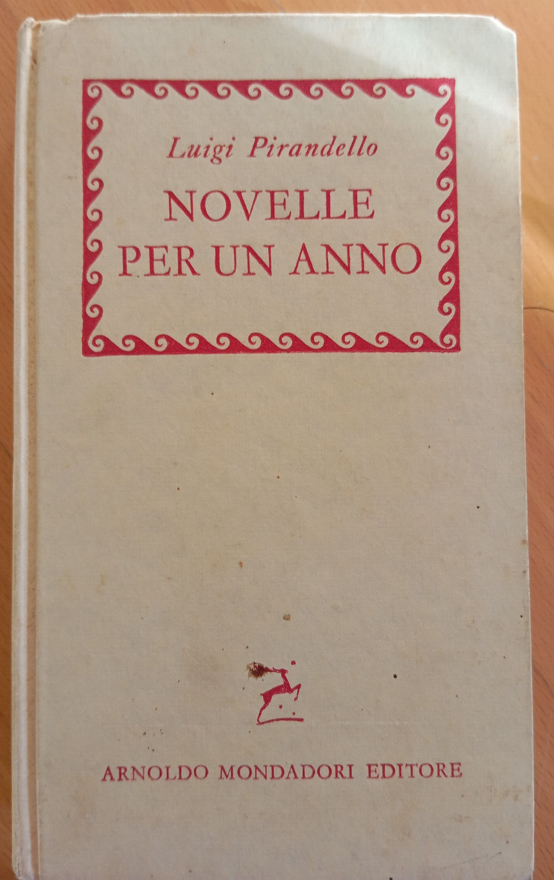 Novelle per un anno, Luigi Pirandello, BMM Mondadori, 1961