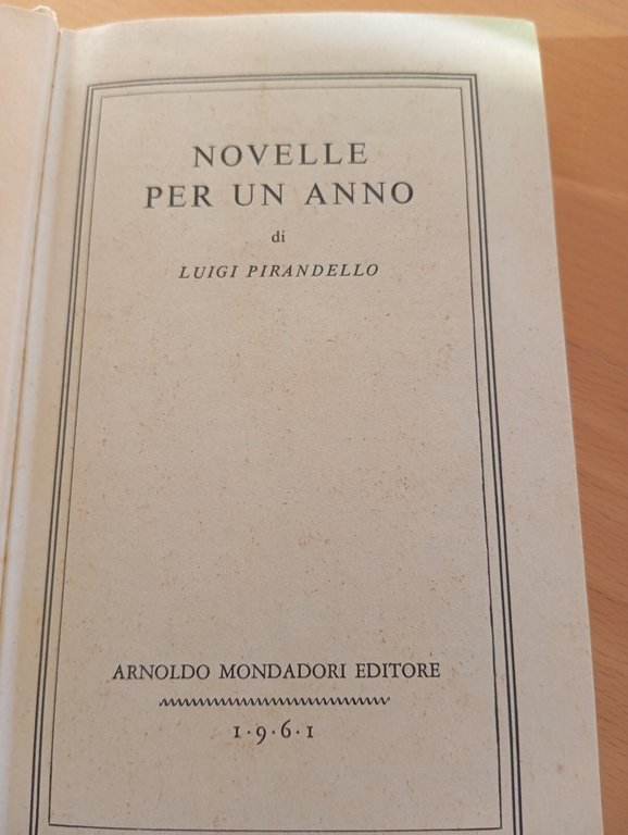 Novelle per un anno, Luigi Pirandello, BMM Mondadori, 1961
